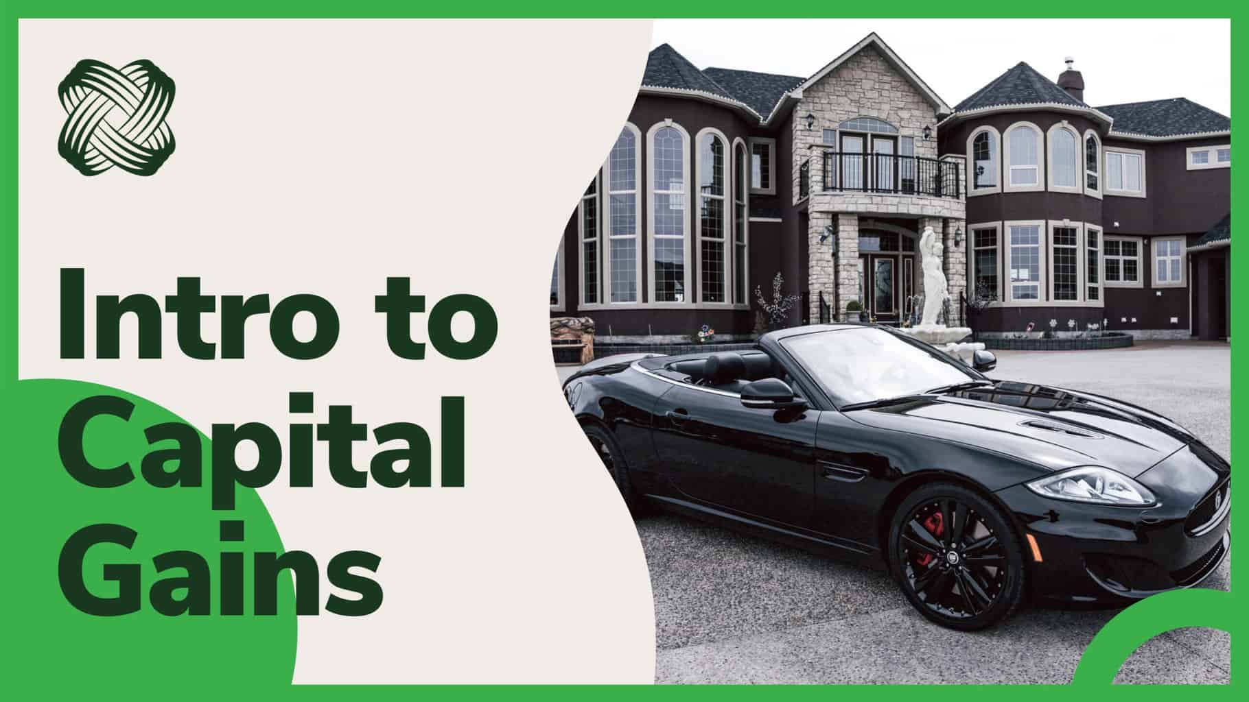 Intro to Capital Gains video thumbnail